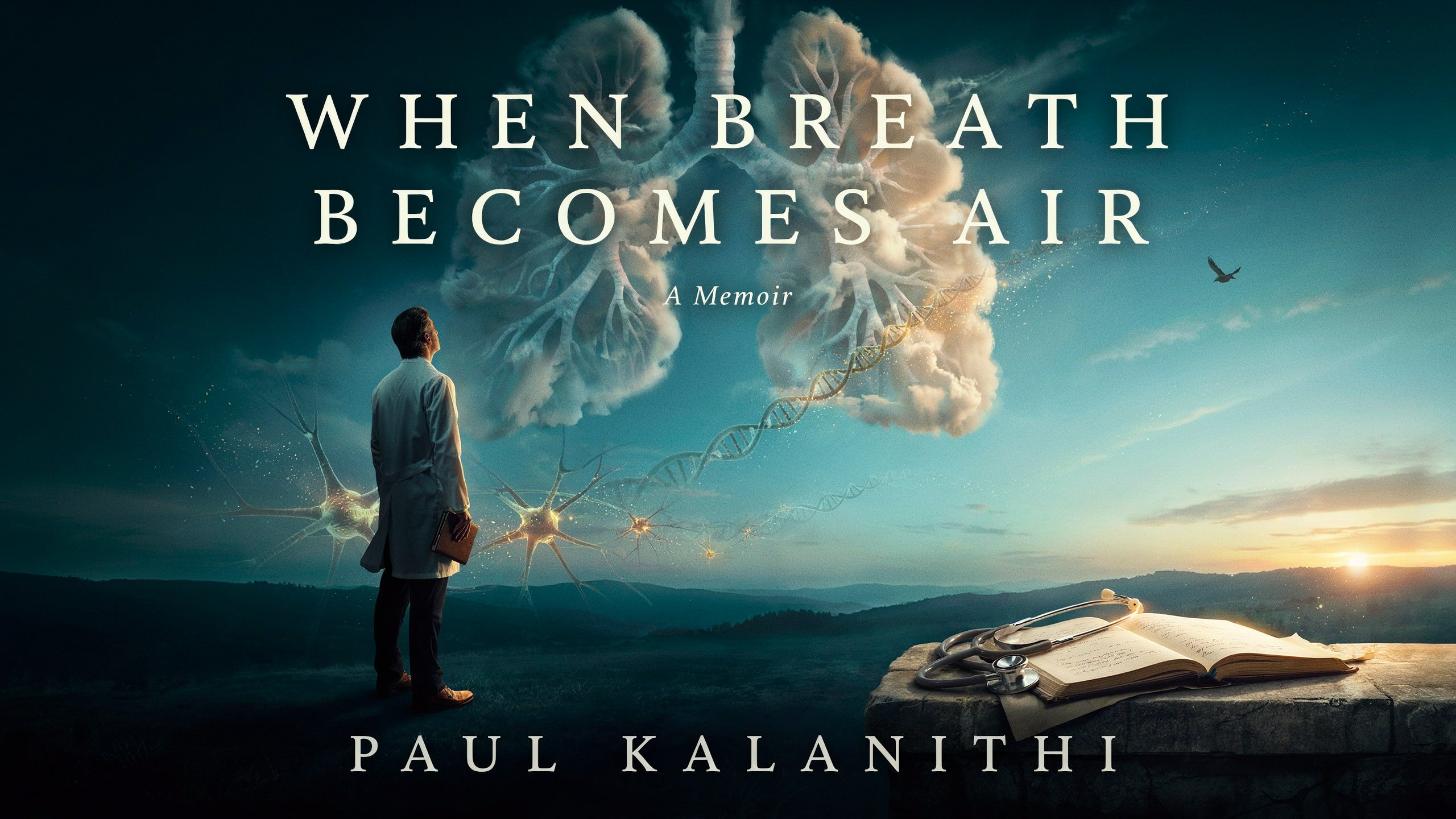 When Breath Becomes Air Summary: A Profound Memoir About Life, Death, Purpose & What Truly Matters